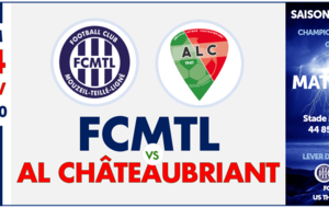 [R3]&gt; FC MTL (A) - AL CHÂTEAUBRIANT (A)