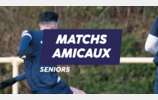 MATCHS AMICAUX SENIORS