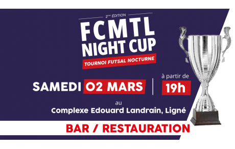 FCMTL Night Cup 